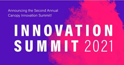 Canopy 2021 Innovation Summit